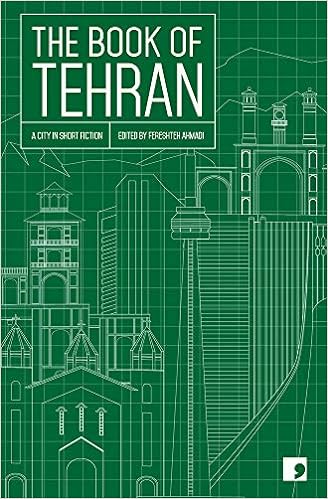 The Book of Tehran: A City in Short Fiction - Epub + Converted Pdf